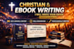 write a powerful christian ebook with inspiring faith based content