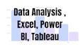 data analysis, excel work, and power bi dashboard,