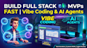 build software and full stack mvps using vibe coding and ai