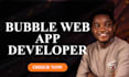 develop bubble io web app developer bubble io app developer, bubble development