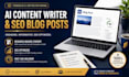 do ai content writing, SEO blog posts, and articles