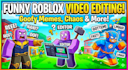 edit roblox youtube video using memes and a thumbnail