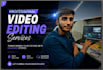 professionally edit your you tube video