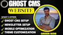 build ghost cms website, ghost blog, ghost membership, ghost newsletter design