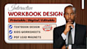 design interactive pdf workbook, lead magnet and ebook