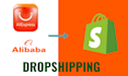 aliexpress alibaba store dropship shopify dropship  product winning