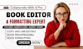 proofread, format manuscript, ebook, book editing and formatting for publishing