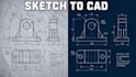 convert your hand drawn sketch into clean 2d cad