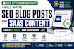 write seo blog posts and saas content  that rank on google