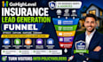 build a gohighlevel insurance lead generation funnel
