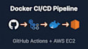 set up docker based cicd pipeline with github actions and AWS ec2