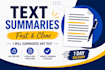 summarize any text clearly and fast