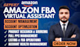 be your expert amazon fba virtual assistant for private label, amazon va