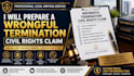 prepare a wrongful termination civil rights claim