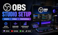 setup obs studio for streamers on twitch youtube and tiktok