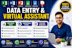 do professional data entry, web research and virtual assistant tasks