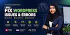 fix wordpress errors, fix wordpress issues and fix bugs