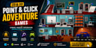 design and develop 2d and 3d point and click adventure games
