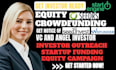 create investor ready equity crowdfunding campaign on wefunder and startengine