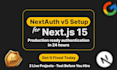 set up nextauth v5 google oauth jwt and prisma for nextjs