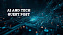 tech and ai guest post on high traffic sites
