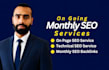 provide monthly seo services with on page, backlinks