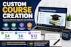 make you a educational course or explainer video