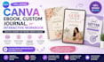 design canva ebook, custom canva journal, or interactive workbook