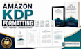 format your ebook and paperback for amazon KDP