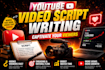 write engaging youtube video scripts