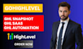 build your gohighlevel snapshot, ghl saas setup and ghl workflow automation