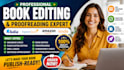 do professional book editing, grammar check, punctuation and spell check