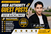publish high authority guest posts with SEO backlinks