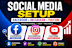 setup facebook page, instagram and youtube channel