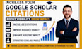 increase google scholar citation and research visibility