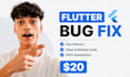 fix flutter bugs, crashes, and app issues
