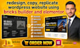 redesign, copy, replicate wordpress website using bricks builder and elementor