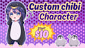 draw cute custom chibi characters in my style