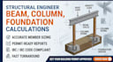 provide structural engineering beam column and foundation calculations