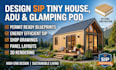 design sip tiny house plans, adus, and glamping pods