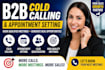do b2b cold calling and appointment setting to generate qualified leads