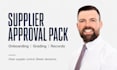 create a supplier onboarding and approval pack