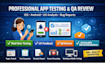 review and test your IOS and android app for QA and user experience