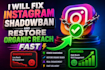 remove instagram shadowban and improve account reach