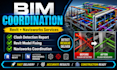 do bim coordination, clash detection, revit, navisworks for construction project