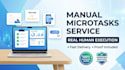 perform manual micro tasks, QA testing and virtual assistant work