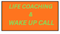 be our assistant in wake up