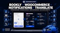 setup fix bookly appointments, woocommerce, notifications, translate your site