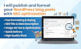 publish and format SEO optimized wordpress blog posts