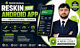 reskin app, reskin your android app with animation reskin
